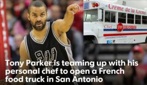 NBA. Tony Parker se lance dans la restauration à San Antonio
