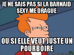 Comment draguer une serveuse ? Une barmaid ?