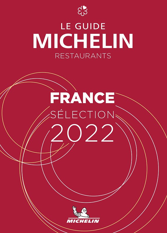 49 nouvelles tables étoilées dans le Guide Michelin France 2022 au coeur d’une sélection qui se resserre